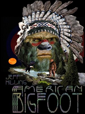cover image of American Bigfoot
